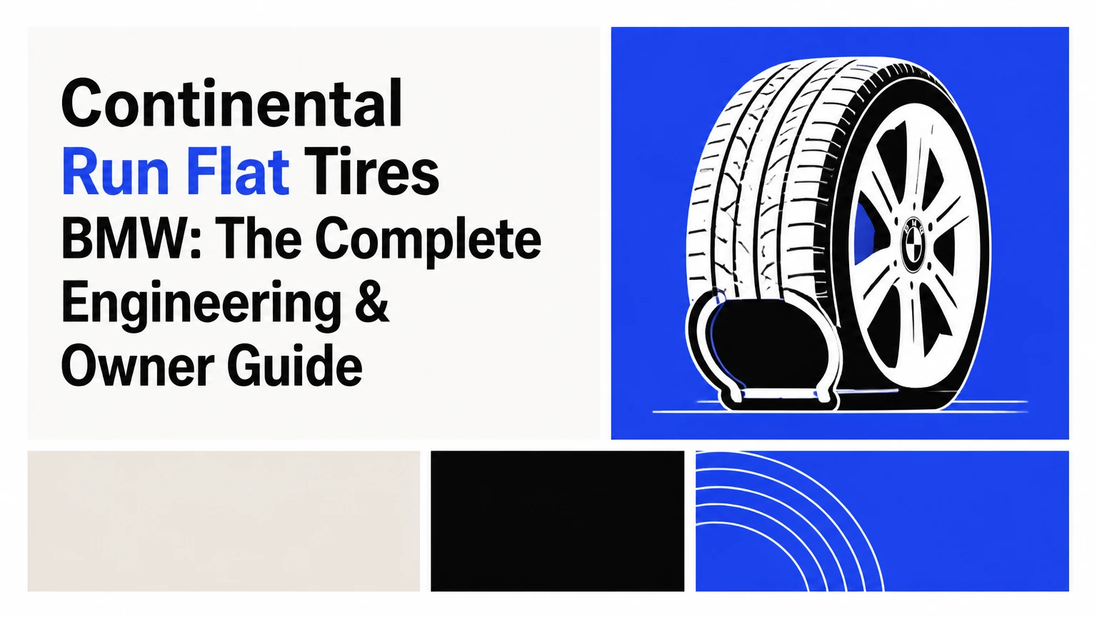 Continental Run Flat Tires BMW: The Complete Engineering & Owner Guide