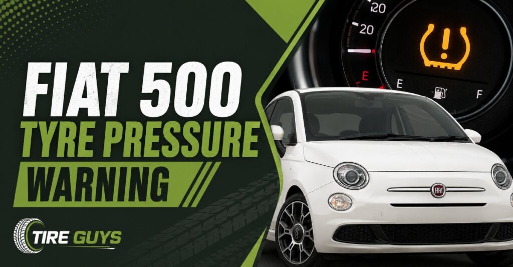 fiat 500 tyre pressure warning