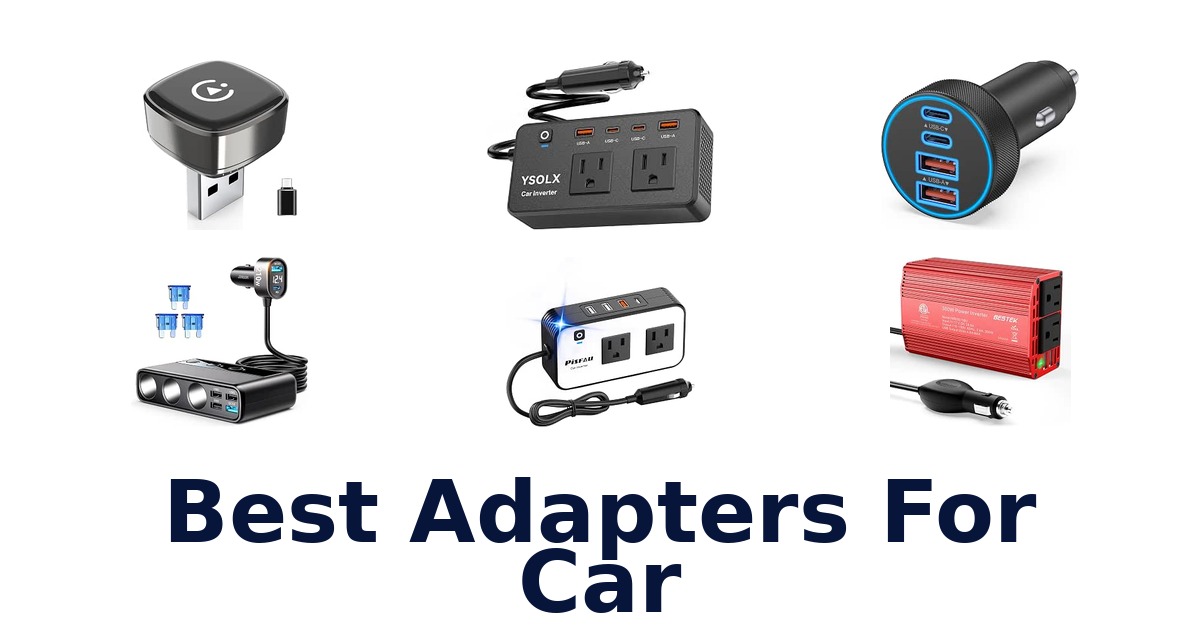 Best Adapters For Car