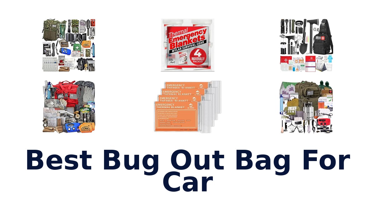 Best Bug Out Bag For Car