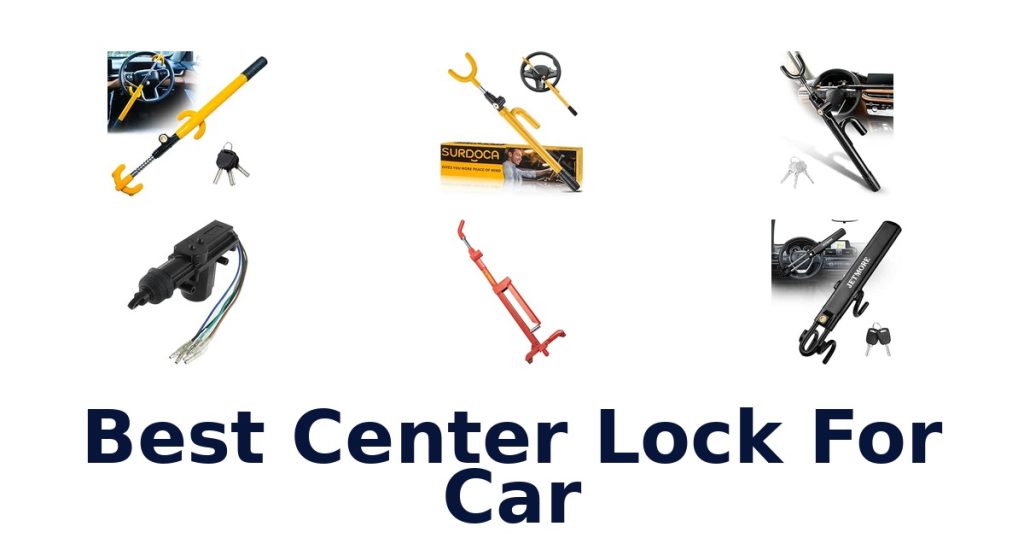 Best Center Lock For Car