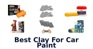 Best Clay For Car Paint