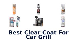 Best Clear Coat For Car Grill
