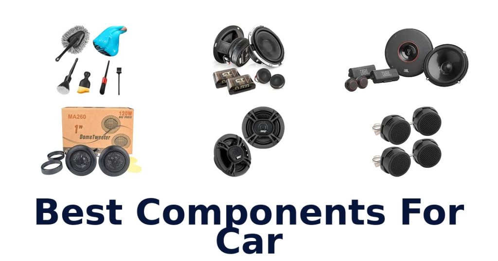 Best Components For Car