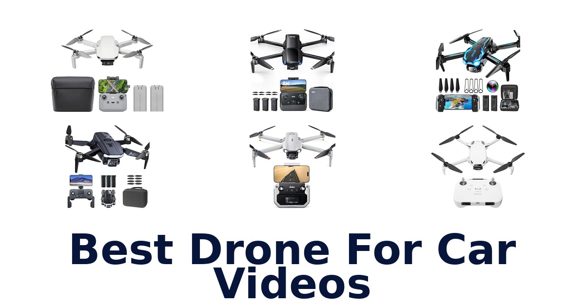 Best Drone For Car Videos
