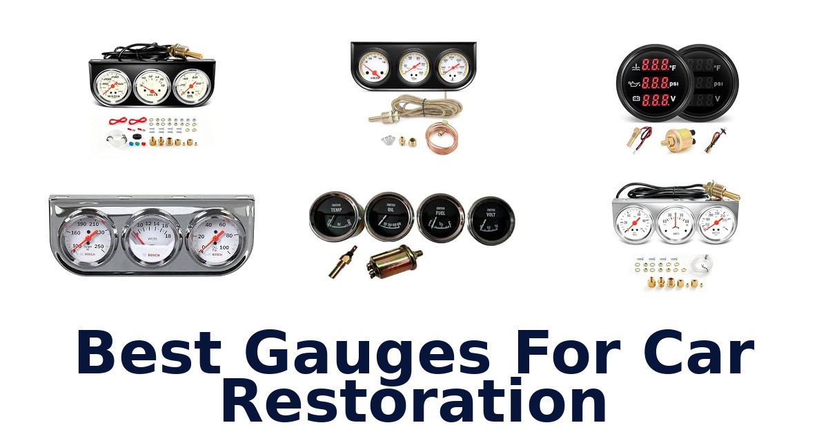 Best Gauges For Car Restoration