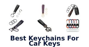 Best Keychains For Car Keys