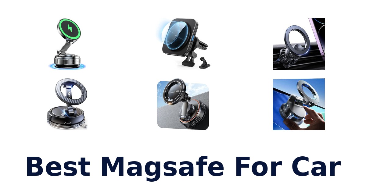 Best Magsafe For Car