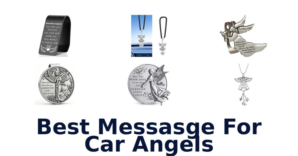 Best Messasge For Car Angels