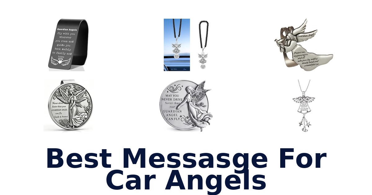 Best Messasge For Car Angels