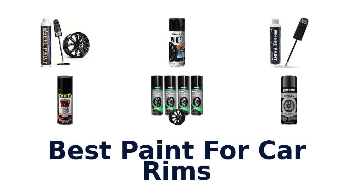 Best Paint For Car Rims
