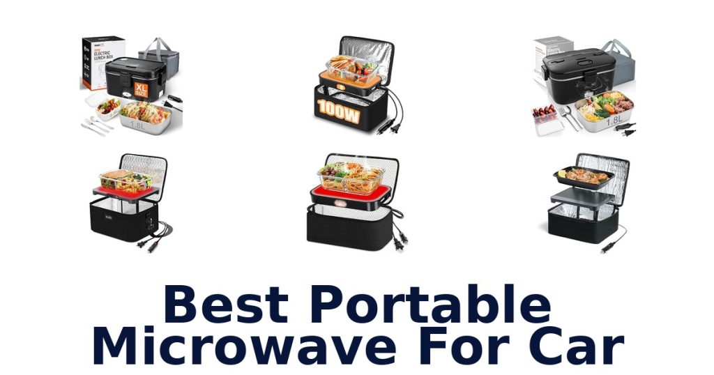 Best Portable Microwave For Car