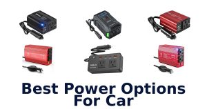 Best Power Options For Car
