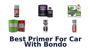 Best Primer For Car With Bondo