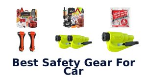 Best Safety Gear For Car