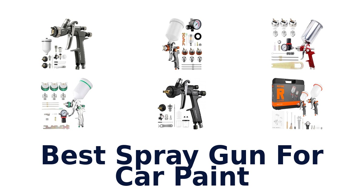 Best Spray Gun For Car Paint