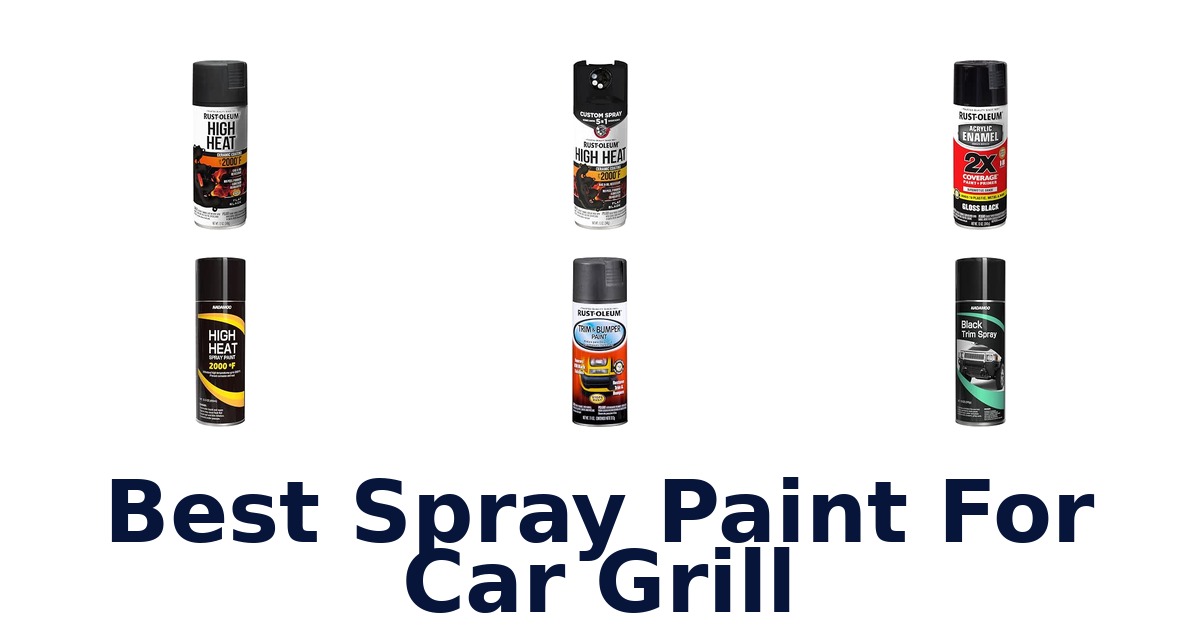 Best Spray Paint For Car Grill