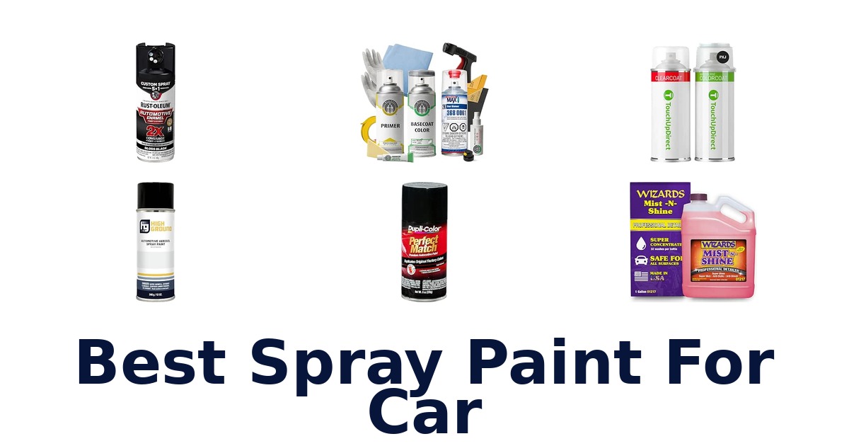 Best Spray Paint For Car