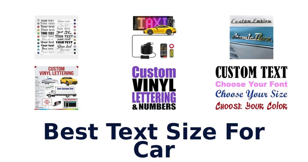 Best Text Size For Car