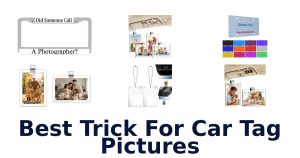 Best Trick For Car Tag Pictures