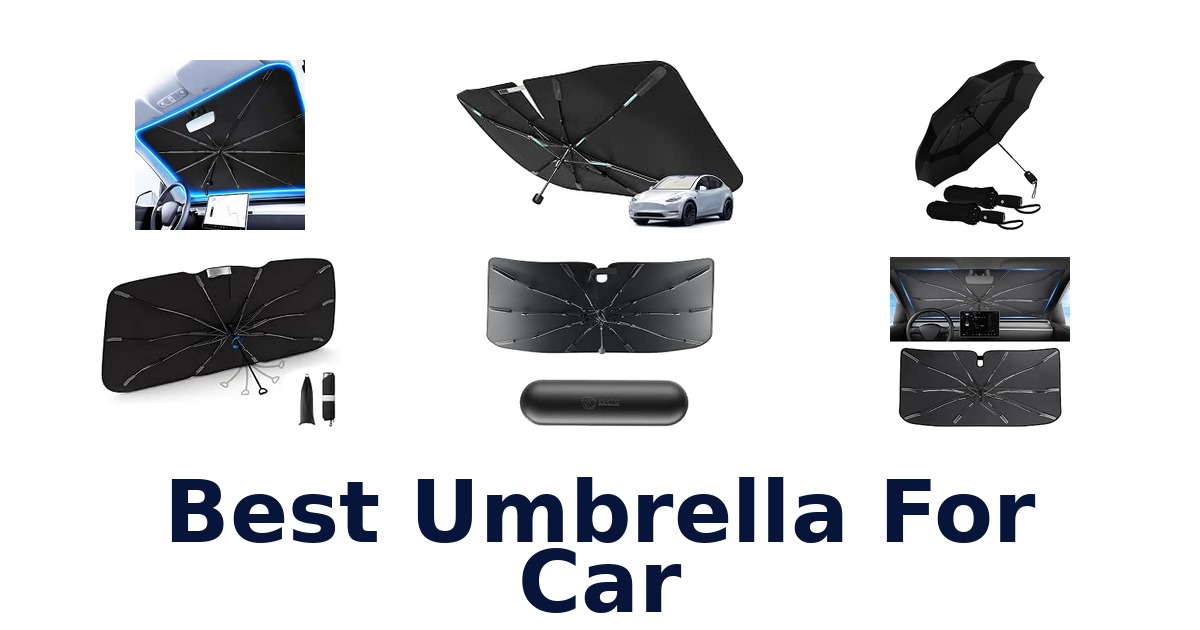 Best Umbrella For Car